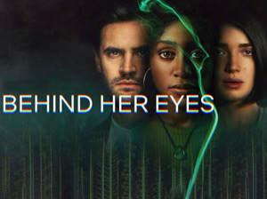 Behind Her Eyes - Season 1 - 02. Lucid Dreaming